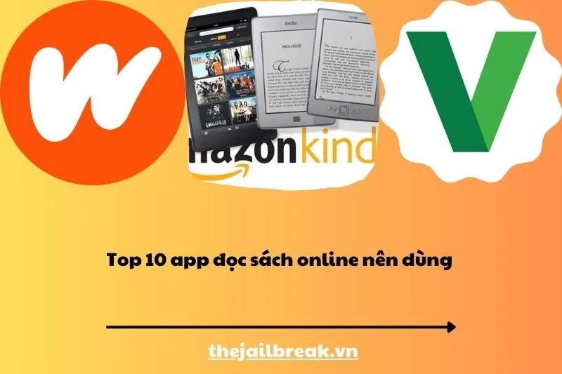 Top 10 app đọc sách online nên dùng