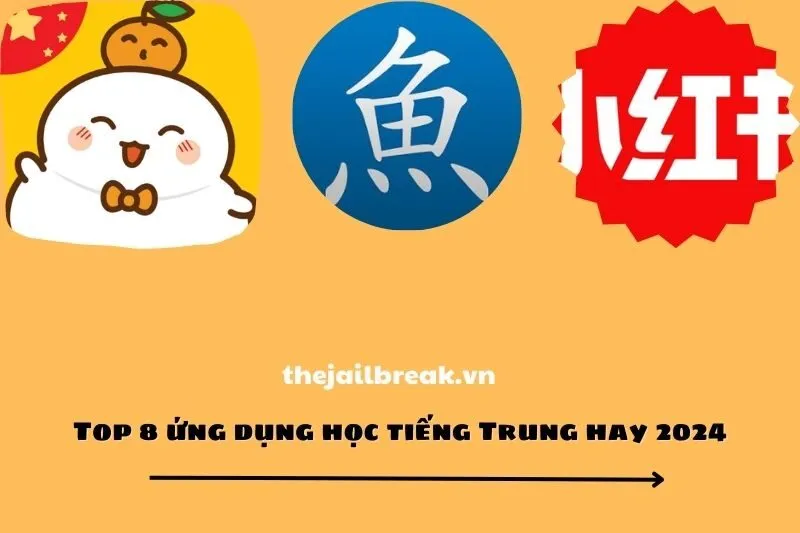 Top 8 ứng dụng học tiếng Trung hay 2025