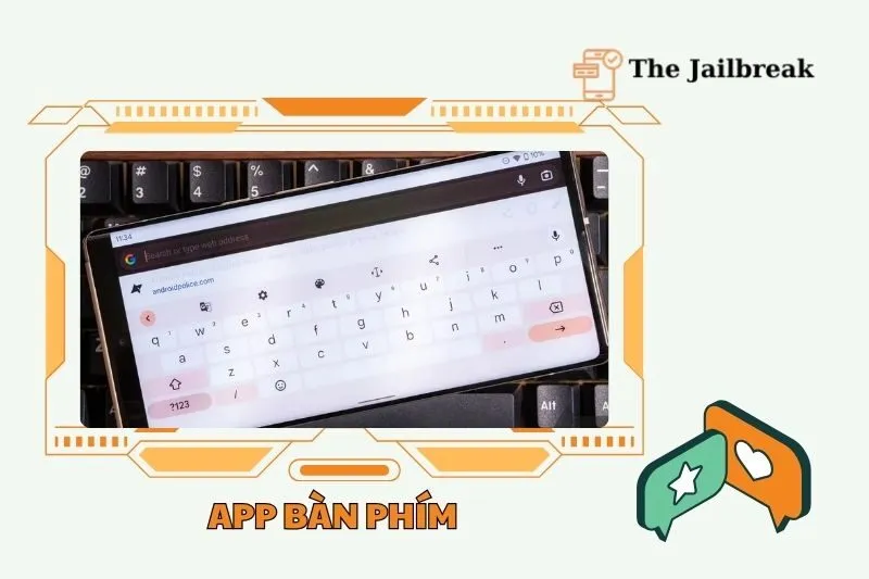 Danh sách các ứng dụng bàn phím tốt nhất